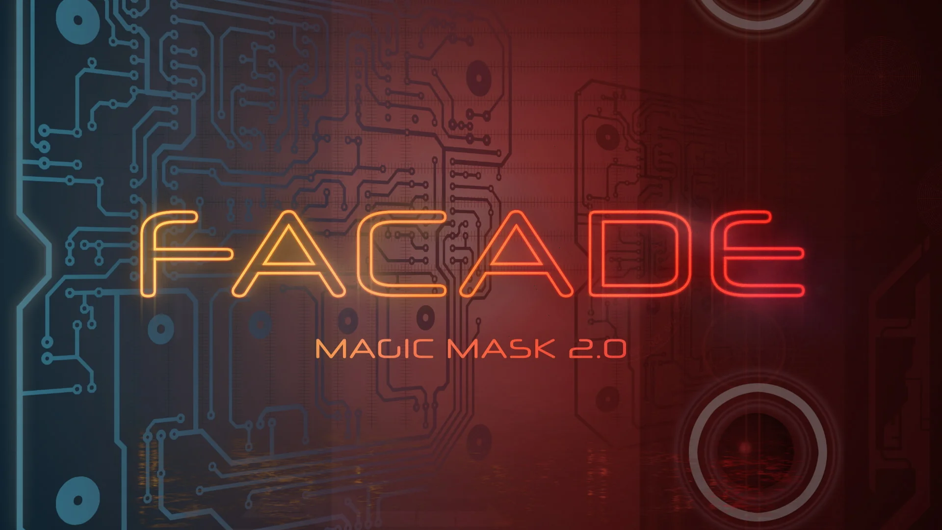 Facade - Magic Mask 2.0